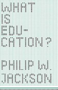 Paperback What Is Education? Book