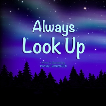 Paperback Always Look Up: An Emotional Regulation Tool Book