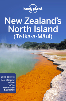 Lonely Planet New Zealand's North Island 6 - Book  of the Lonely Planet