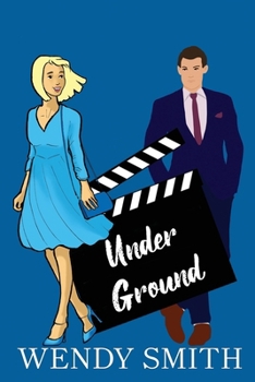 Under Ground: Alternate Cover Edition (Hollywood Kiwis)