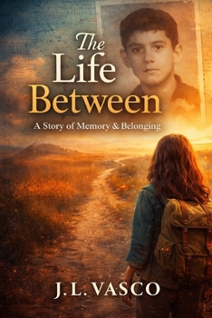 Paperback The Life Between: A Story of Memory and Belonging Book