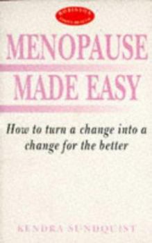Paperback Menopause Made Easy (Robinson Family Health Series) Book