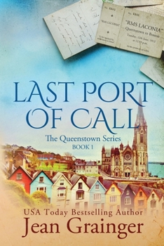 Paperback Last Port of Call: The Queenstown Series Book