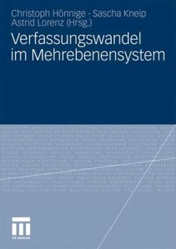 Paperback Verfassungswandel Im Mehrebenensystem [German] Book