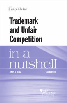 Paperback Trademark and Unfair Competition in a Nutshell (Nutshells) Book
