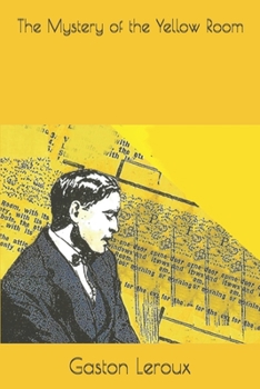 The Mystery of the Yellow Room