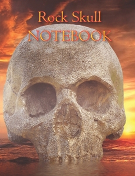 Rock Skull NOTEBOOK: Notebooks and Journals 110 pages (8.5"x11")