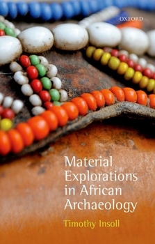 Hardcover Material Explorations in African Archaeology Book