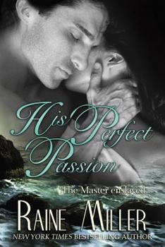 Paperback His Perfect Passion Book