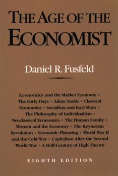 Paperback The Age of the Economist Book