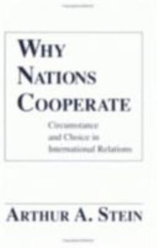 Paperback Why Nations Cooperate Book