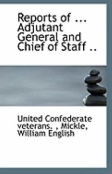 Reports of Adjutant General and Chief of Staff