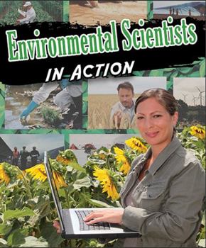 Library Binding Environmental Scientists in Action Book