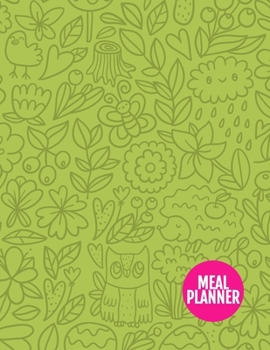 Meal Planner: Cute 52 Week Food Planner & Grocery list Menu Food Planners Prep Book Eat Records Journal Diary Notebook Log Book | Large 8.5 x 11 Inch | 110 Pages  - Product Code XL 034421
