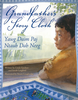 Paperback Grandfather's Story Cloth [Hmong] Book