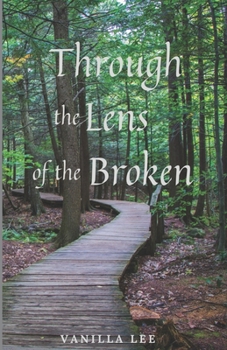Paperback Through the Lens of the Broken Book