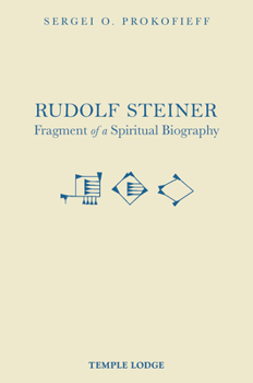 Paperback Rudolf Steiner: Fragment of a Spiritual Biography Book