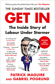 Paperback Get in: The Inside Story of Labour Under Starmer Book