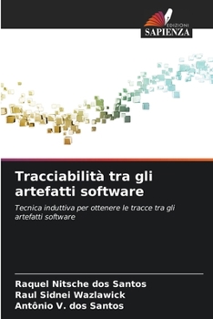 Paperback Tracciabilità tra gli artefatti software [Italian] Book