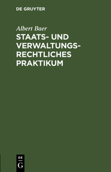 Hardcover Staats- und verwaltungsrechtliches Praktikum [German] Book