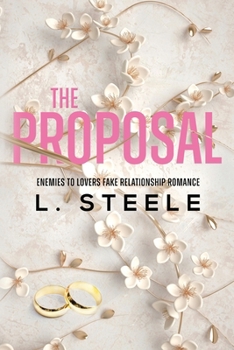 Paperback The Proposal: Enemies to Lovers Fake Marriage Romance Book
