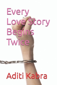 Paperback Every Love Story Begins Twice Book