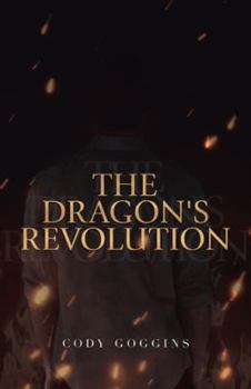 Paperback The Dragon's Revolution Book