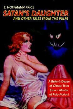Paperback Pulp Classics: Satan's Daughter and Other Tales from the Pulps Book