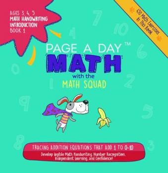Paperback Page a Day Math: Math Handwriting Introduction Book 5: Tracing Addition Equations That Add 5 to 0-10 Book