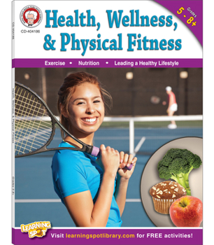 Paperback Health, Wellness, and Physical Fitness, Grades 5 - 12 Book