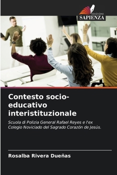 Contesto socio-educativo interistituzionale (Italian Edition)