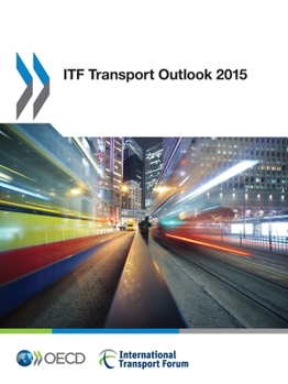 Paperback ITF Transport Outlook 2015 Book