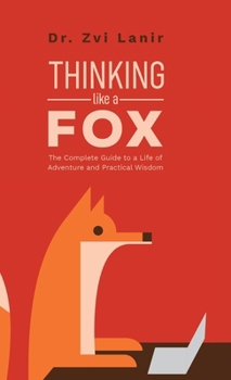 Hardcover Thinking Like a Fox Book