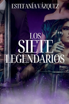 Paperback Los Siete Legendarios [Spanish] Book