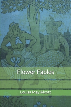 Flower Fables