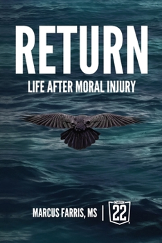 Paperback Return: Life After Moral Injury Book