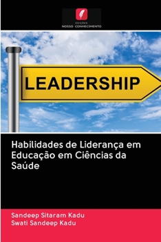 Paperback Habilidades de Liderança em Educação em Ciências da Saúde [Portuguese] Book