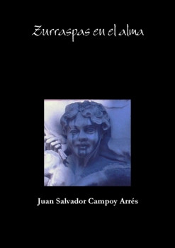 Paperback Zurraspas en el alma [Spanish] Book