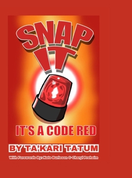 Hardcover Snap It, It's a Code Red Book