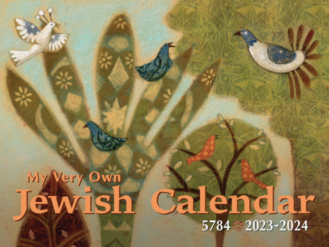 My Very Own Jewish Calendar 5784: 2023-24