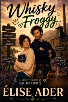 Paperback Whisky Froggy: A Scottish romantic comedy Book