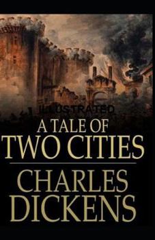 Paperback A Tale of Two Cities Illustrated Book