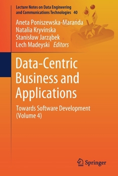 Paperback Data-Centric Business and Applications: Towards Software Development (Volume 4) Book