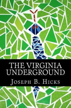 Paperback The Virginia Underground Book