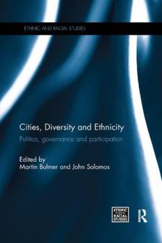 Paperback Cities, Diversity and Ethnicity: Politics, Governance and Participation Book