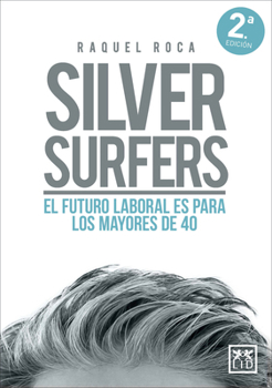 Paperback Silver Surfers (Spanish Edition) [Spanish] Book