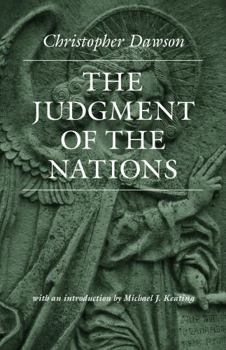 The Judgment of the Nations - Book  of the Worlds of Christopher Dawson