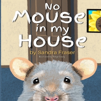 Paperback No Mouse in My House Book