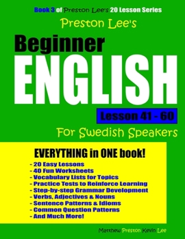 Paperback Preston Lee's Beginner English Lesson 41 - 60 For Swedish Speakers Book