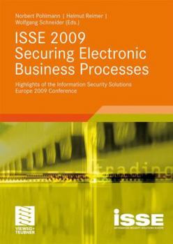 Paperback ISSE 2009 Securing Electronic Business Processes: Highlights of the Information Security Solutions Europe 2009 Conference Book